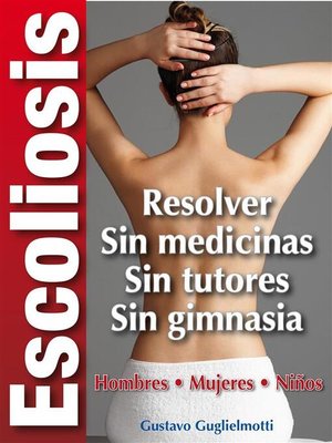 cover image of Escoliosis--Solución definitiva